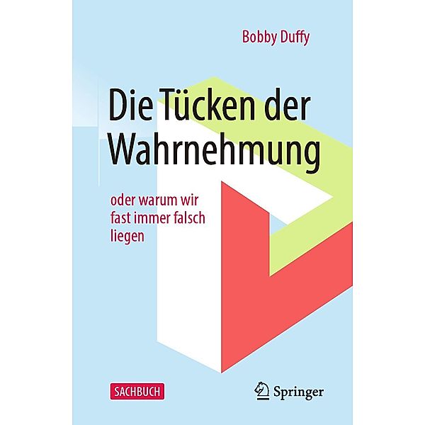 Die Tücken der Wahrnehmung, Bobby Duffy