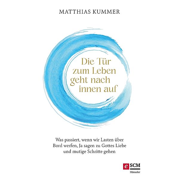 Die Tür zum Leben geht nach innen auf, Matthias Kummer