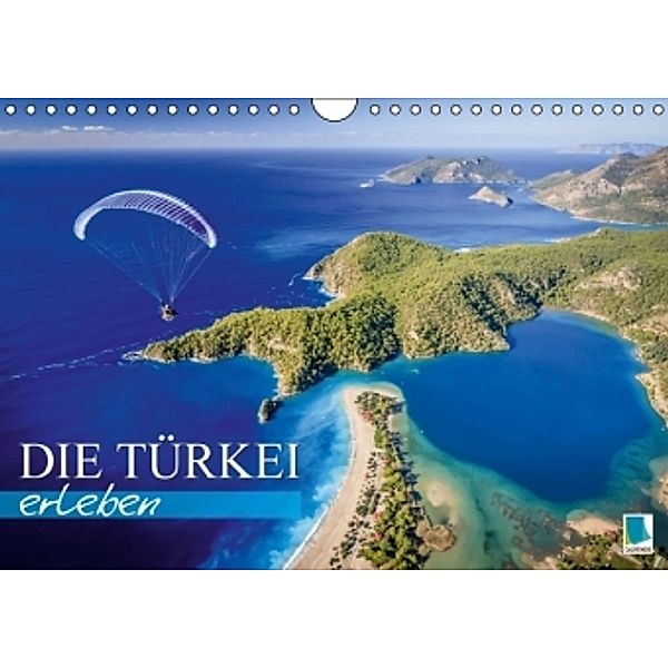 Die Türkei erleben (Wandkalender 2016 DIN A4 quer), Calvendo