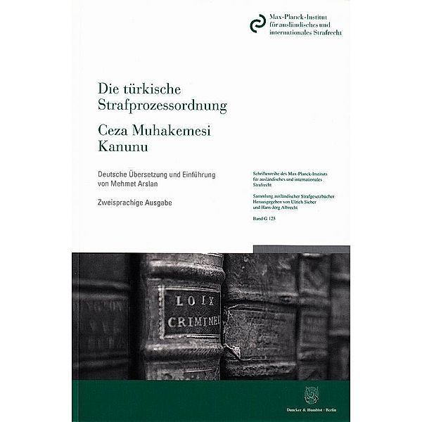 Die türkische Strafprozessordnung / Ceza Muhakemesi Kanunu