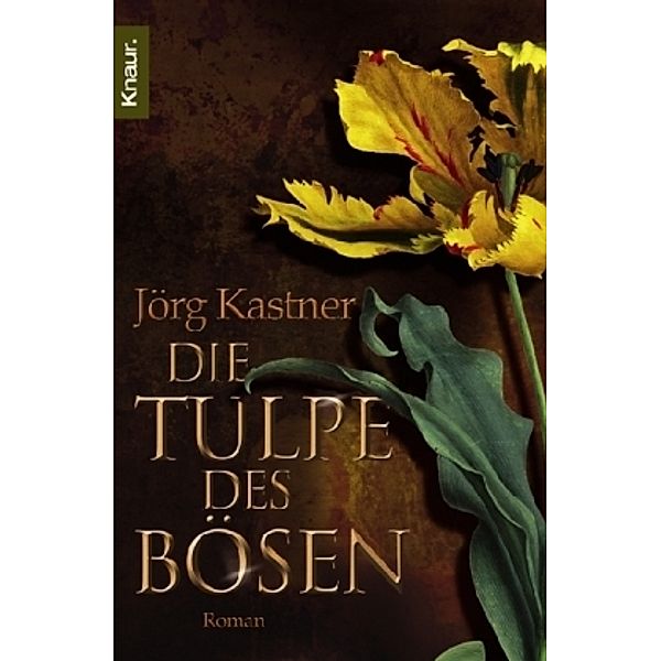 Die Tulpe des Bösen, Jörg Kastner