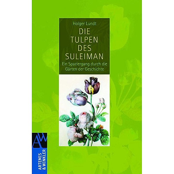 Die Tulpen des Suleiman, Holger Lundt