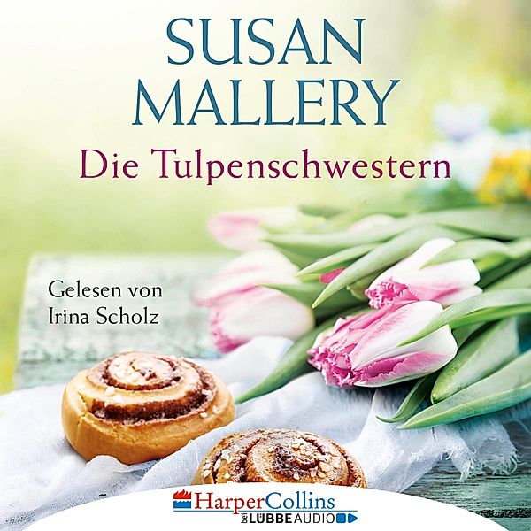 Die Tulpenschwestern, Susan Mallery