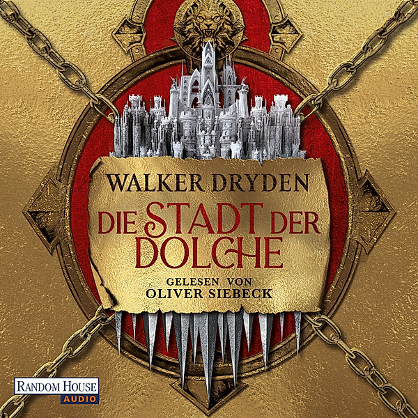 Die Tumanbay-Saga - 1 - Die Stadt der Dolche, Walker Dryden