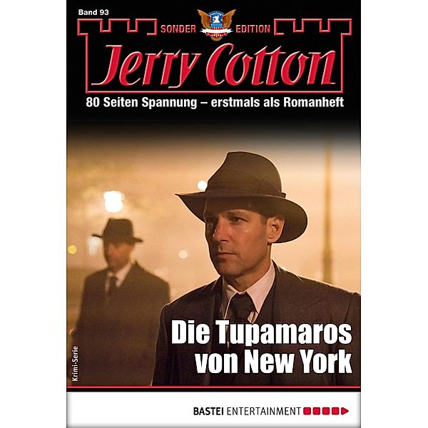 Die Tupamaros von New York / Jerry Cotton Sonder-Edition Bd.93, Jerry Cotton