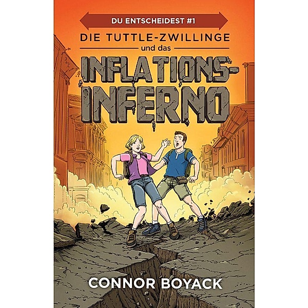 Die Tuttle-Zwillinge und das Inflationsinferno, Connor Boyack