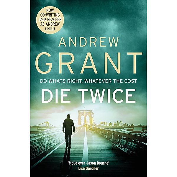 Die Twice, Andrew Grant