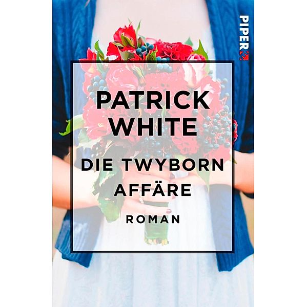 Die Twyborn Affäre, Patrick White