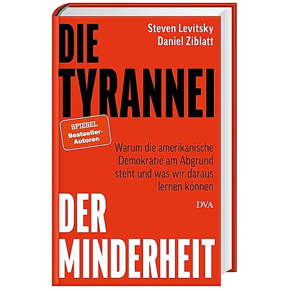 Die Tyrannei der Minderheit, Steven Levitsky, Daniel Ziblatt