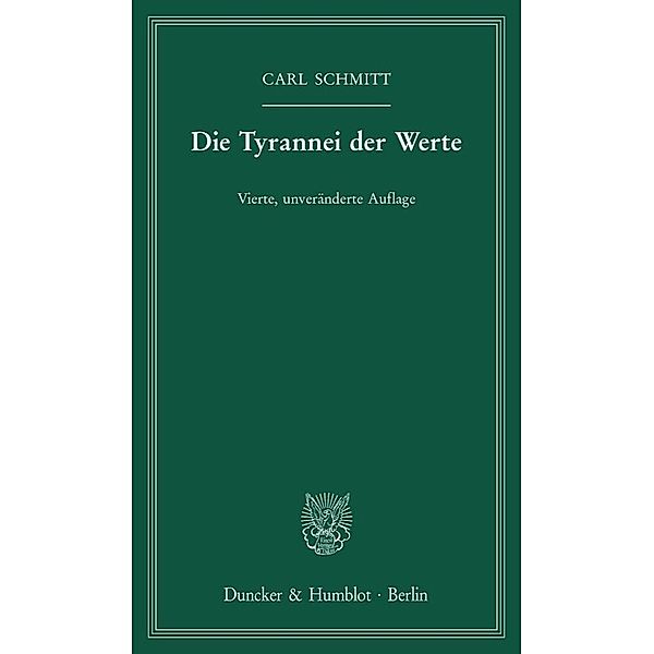 Die Tyrannei der Werte, Carl Schmitt