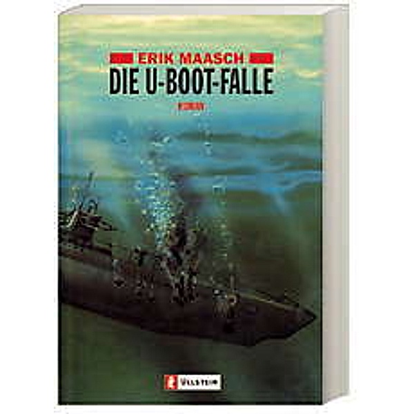 Die U-Boot-Falle, Erik Maasch