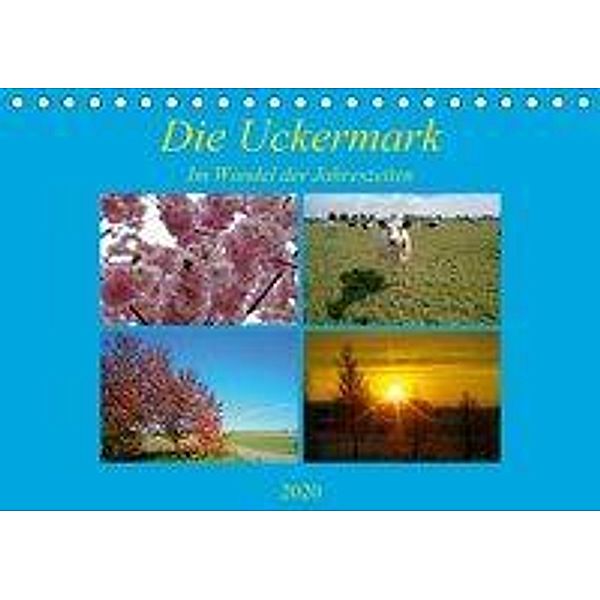 Die Uckermark im Wandel der Jahreszeiten (Tischkalender 2020 DIN A5 quer), Andreas Mellentin