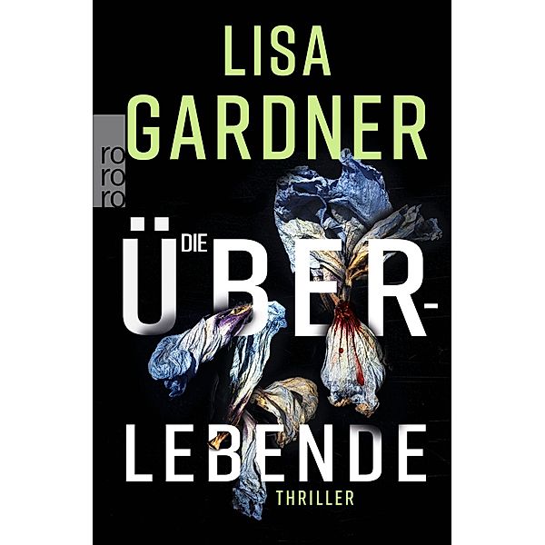 Die Überlebende, Lisa Gardner