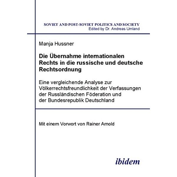 Die Übernahme internationalen Rechts in die russische und deutsche Rechtsordnung, Manja Hussner