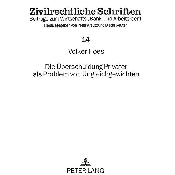 Die Überschuldung Privater als Problem von Ungleichgewichten, Volker Hoes