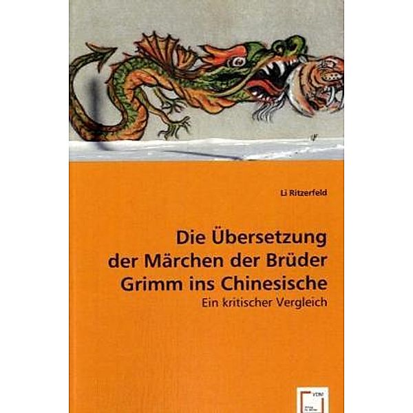 Die Übersetzung der Märchen der Brüder Grimm ins Chinesische, Li Ritzerfeld