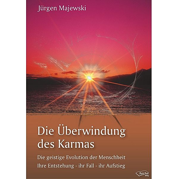 Die Überwindung des Karmas, Jürgen Majewski