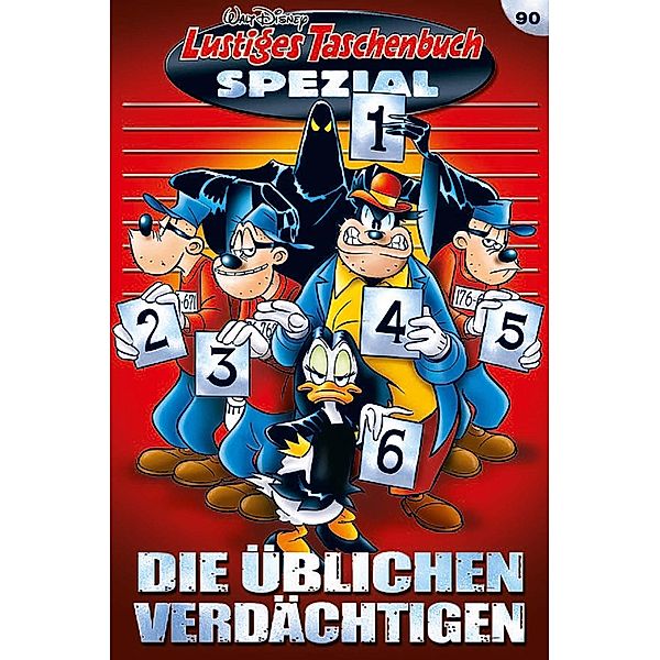 Die üblichen Verdächtigen / Lustiges Taschenbuch Spezial Bd.90, Walt Disney