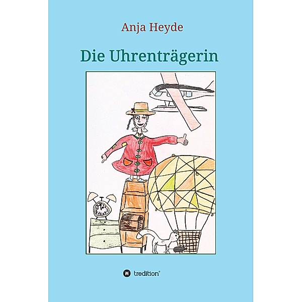 Die Uhrenträgerin, Anja Heyde