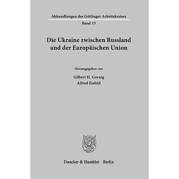 Die Ukraine zwischen Russland und der Europäischen Union.