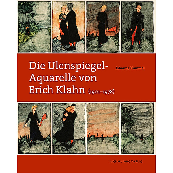Die Ulenspiegel-Aquarelle von Erich Klahn (1901-1978), Johanna Hummel