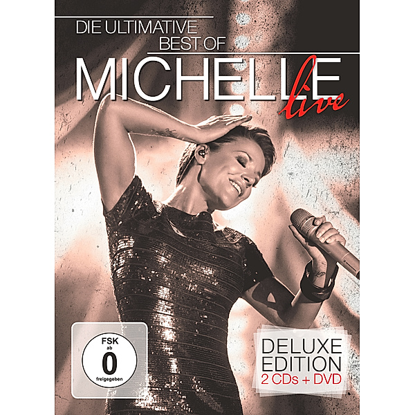 Die Ultimative Best Of - Live (Limited Edition, 2 CDs + DVD), Michelle