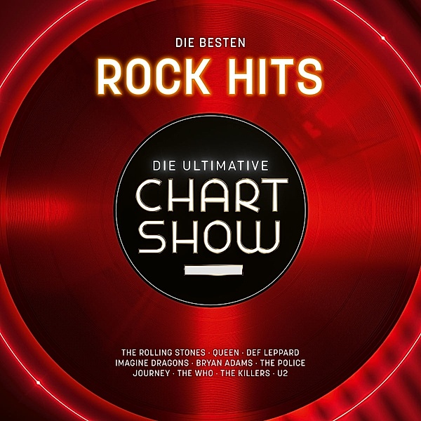 Die Ultimative Chartshow - Die besten Rock Hits, Diverse Interpreten