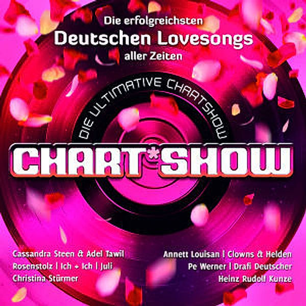 Die ultimative Chartshow - Die erfolgreichsten Deutschen Lovesongs, Diverse Interpreten