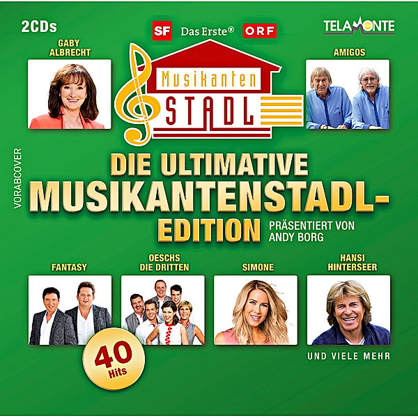 Die ultimative Musikantenstadl-Edition (2 CDs), Diverse Interpreten