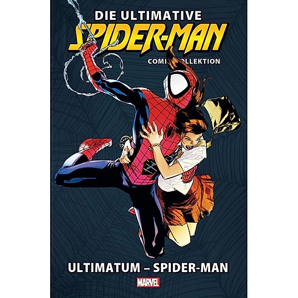 Die ultimative Spider-Man-Comic-Kollektion, Brian Michael Bendis, Mark Bagley, Stuart Immonen, Wade von Grawbadger, Scott Hanna
