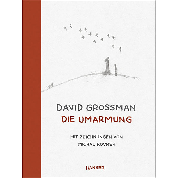 Die Umarmung, David Grossman