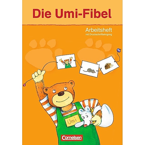 Die Umi-Fibel - Ausgabe 2011, Martina Schramm, Heidelinde Foster