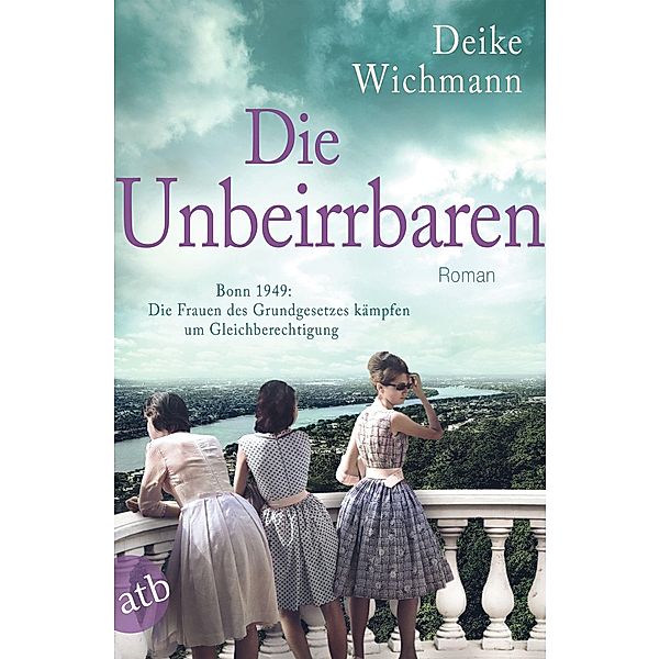 Die Unbeirrbaren, Deike Wichmann