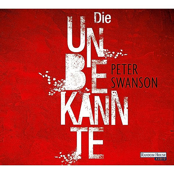 Die Unbekannte, 6 Audio-CDs, Peter Swanson