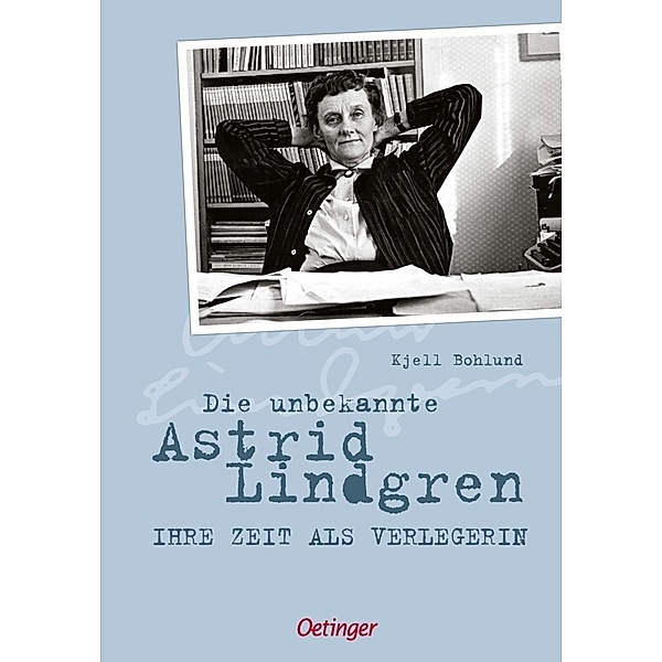 Die unbekannte Astrid Lindgren, Kjell Bohlund