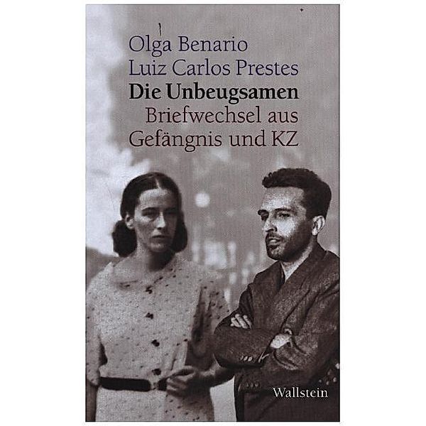 Die Unbeugsamen, Olga Benario, Luiz Carlos Prestes