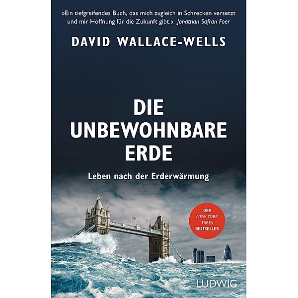 Die unbewohnbare Erde, David Wallace-Wells