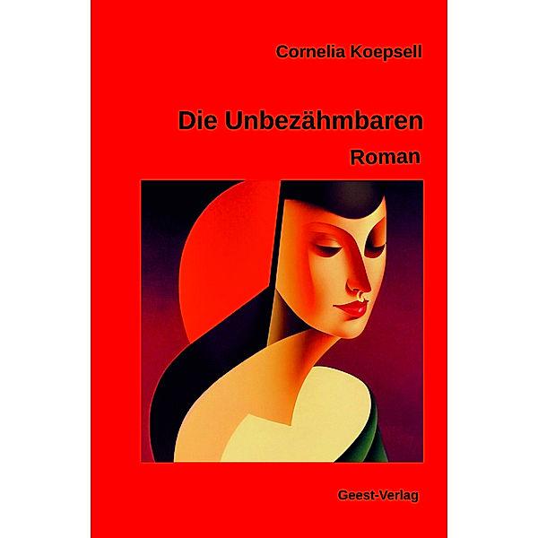 Die Unbezähmbaren, Cornelia Koepsell