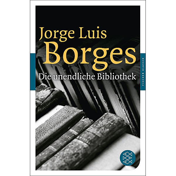 Die unendliche Bibliothek, Jorge Luis Borges