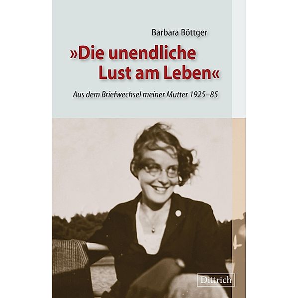 Die unendliche Lust am Leben, Barbara Böttger