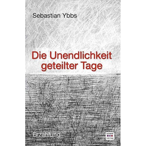 Die Unendlichkeit der Tage, Sebastian Ybbs