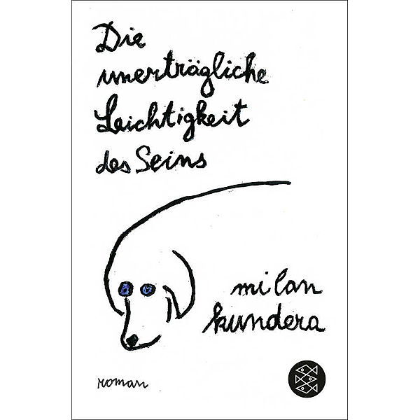 Die unerträgliche Leichtigkeit des Seins, Milan Kundera