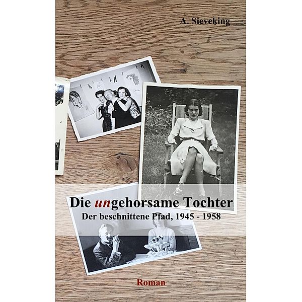 Die (un)gehorsame Tochter 3, A. Sieveking