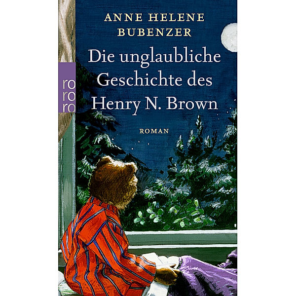 Die unglaubliche Geschichte des Henry N. Brown, Anne Helene Bubenzer