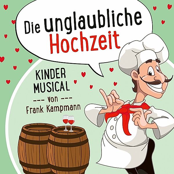 Die Unglaubliche Hochzeit, Frank Kampmann