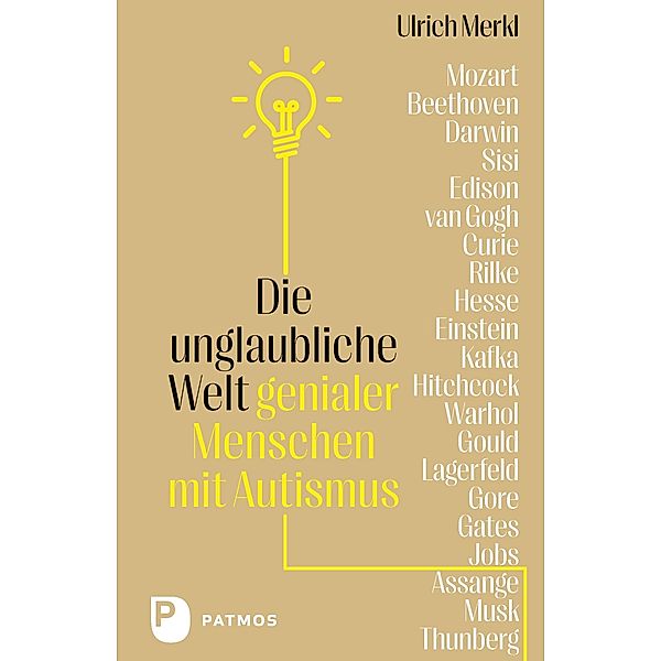 Die unglaubliche Welt genialer Menschen mit Autismus, Ulrich Merkl