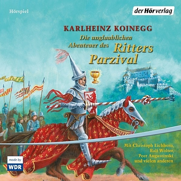 Die unglaublichen Abenteuer des Ritters Parzival, Karlheinz Koinegg