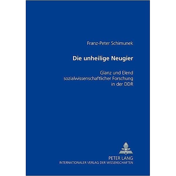 Die unheilige Neugier, Franz-Peter Schimunek