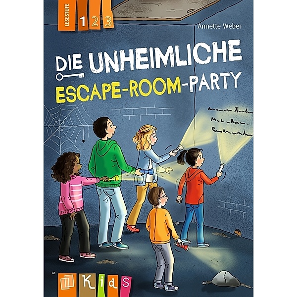 Die unheimliche Escape-Room-Party - Lesestufe 1, Annette Weber