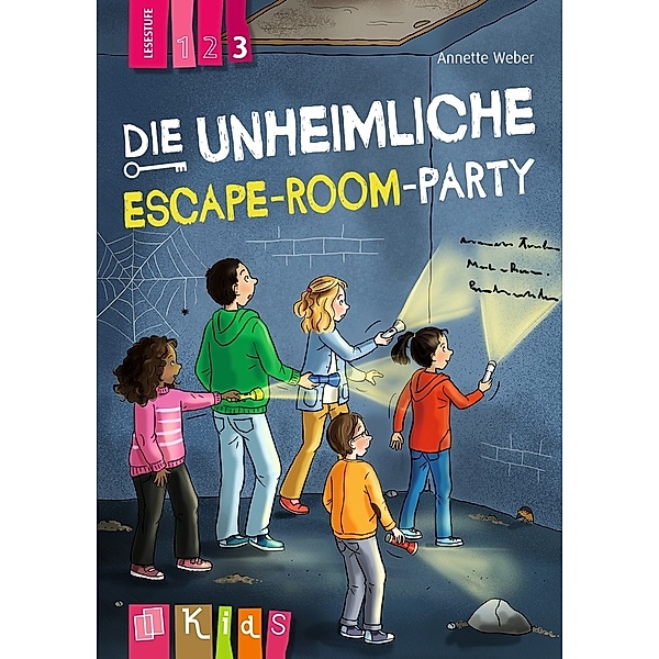 Die unheimliche Escape-Room-Party - Lesestufe 3, Annette Weber
